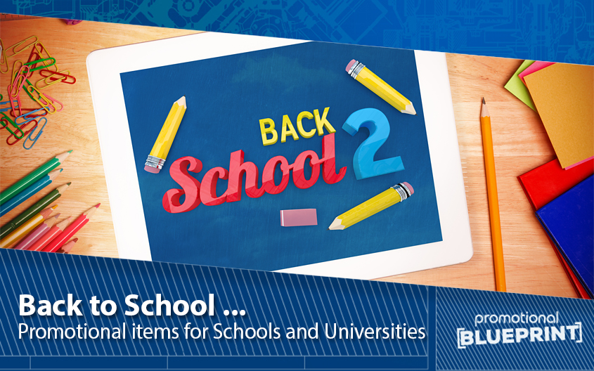 Back to School Promotional Items for Schools and Universities