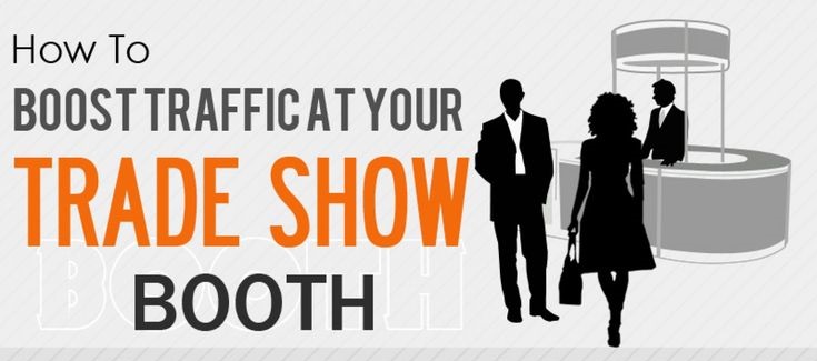 How to Boost Traffic at Your Trade Show [Infographic]