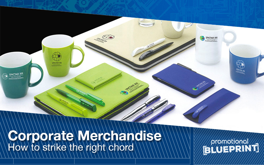 Corporate Merchandise –  How To Strike The Right Chord
