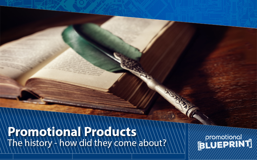 The History of Promotional Products