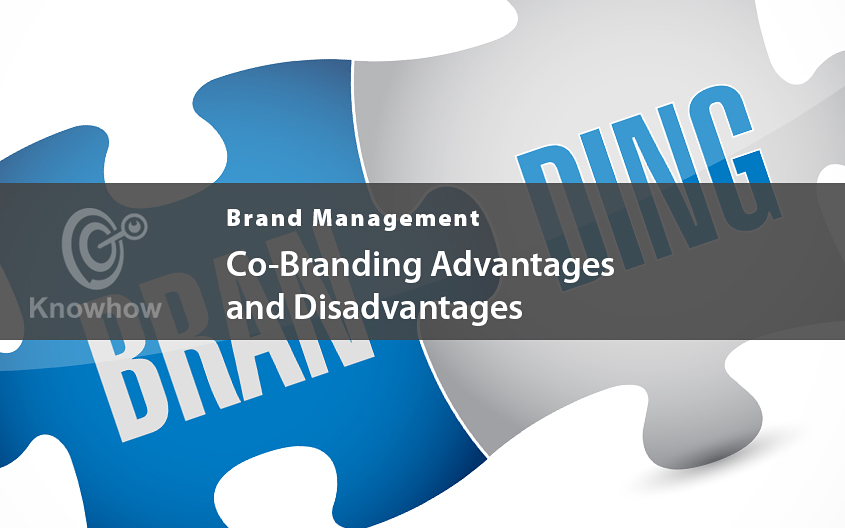 Co-Branding Advantages and Disadvantages