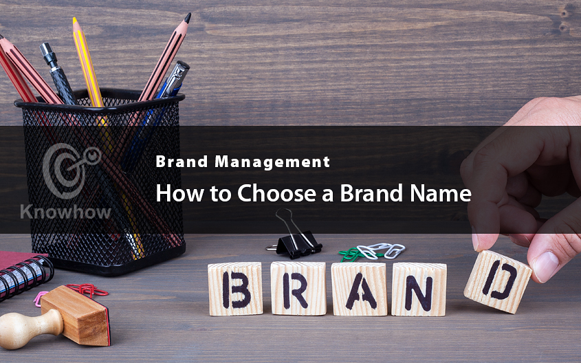 How to Choose a Brand Name
