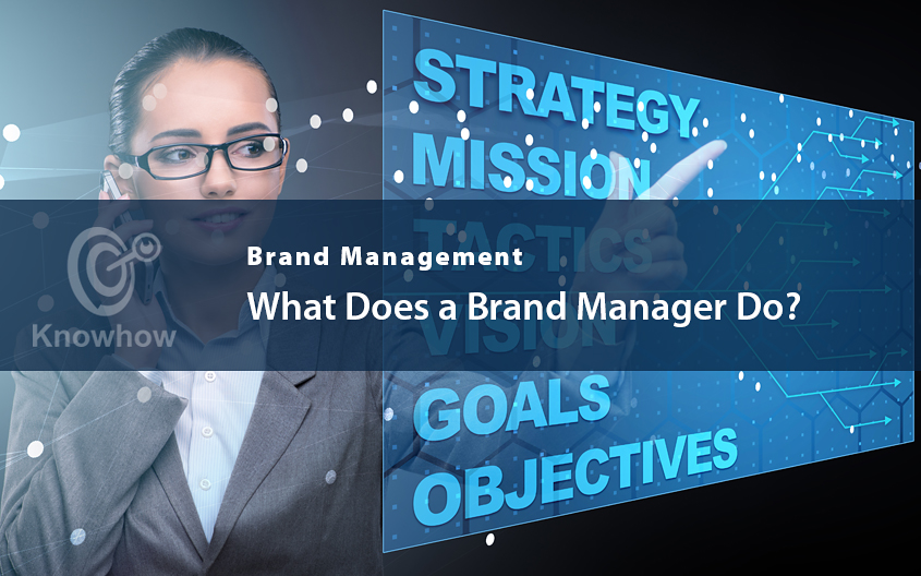 What Does a Brand Manager Do