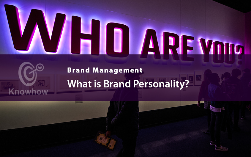 What Is Brand Personality?