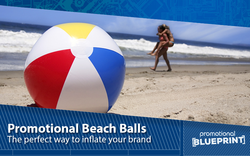 Promotional Beach Balls The perfect way to inflate your brand