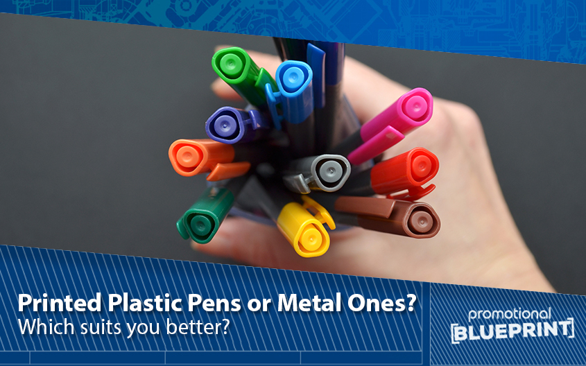 Which Suits You Better? Printed Plastic Pens or Metal Ones?