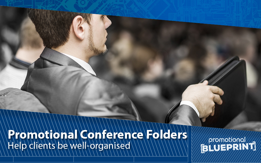 Help Clients Be Well-Organised with Promotional Conference Folders