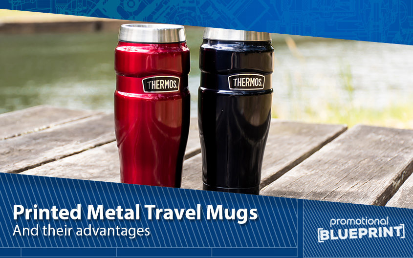 Advantages of Printed Metal Travel Mugs