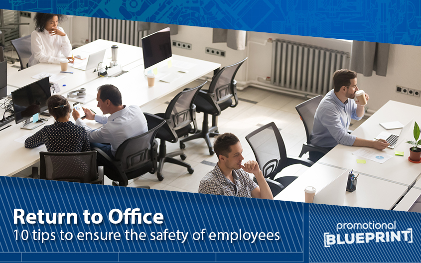 Return to Office: 10 Tips to Ensure the Safety of Employees