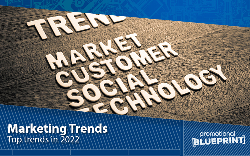 Top Marketing Trends in 2022