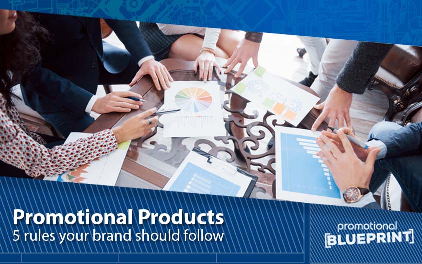 5 Promotional Product Rules Your Brand Should Always Follow