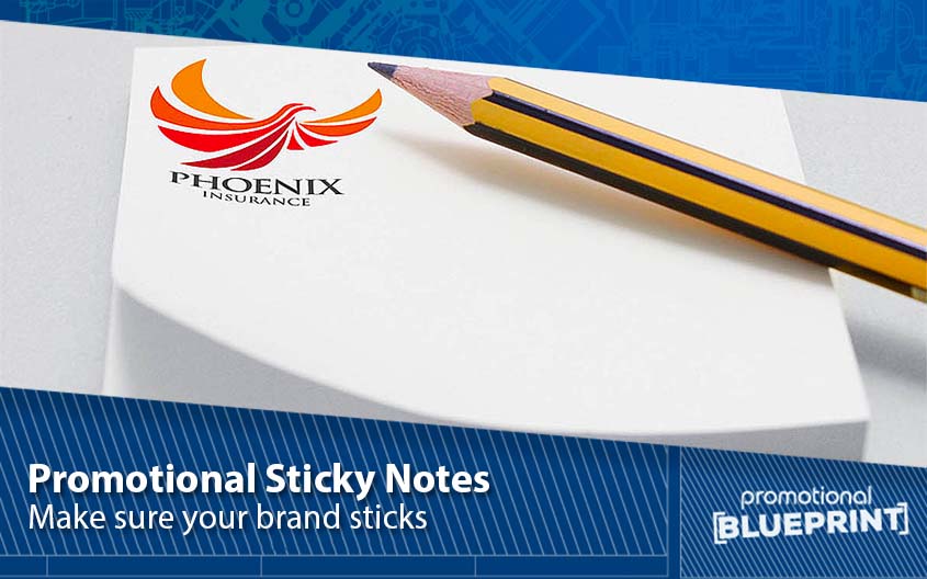 Make Sure Your Brand Sticks With Promotional Sticky Notes