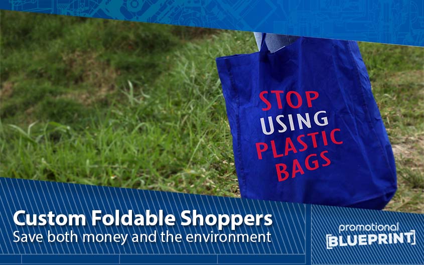 Save Both Money and the Environment With Custom Foldable Shoppers