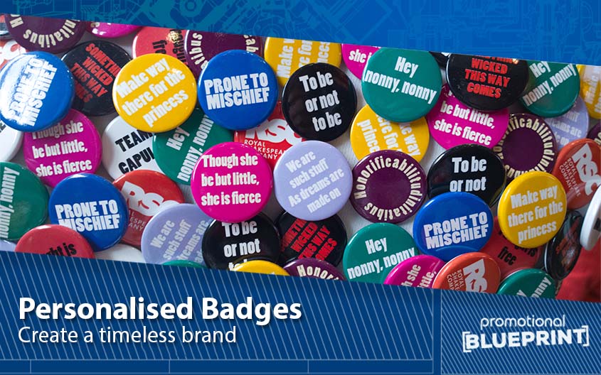 Create a Timeless Brand With Personalised Badges