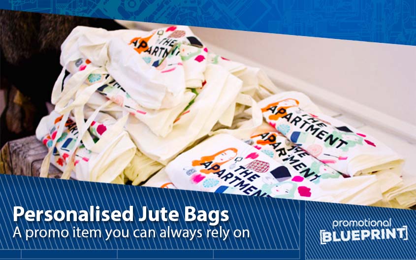Personalised Jute Bags – A Promo Item You Can Always Rely On