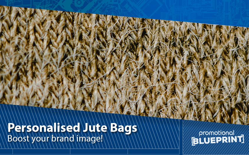 Personalised Jute Bags - Boost Your Brand Image With These Eco-Friendly Superstars