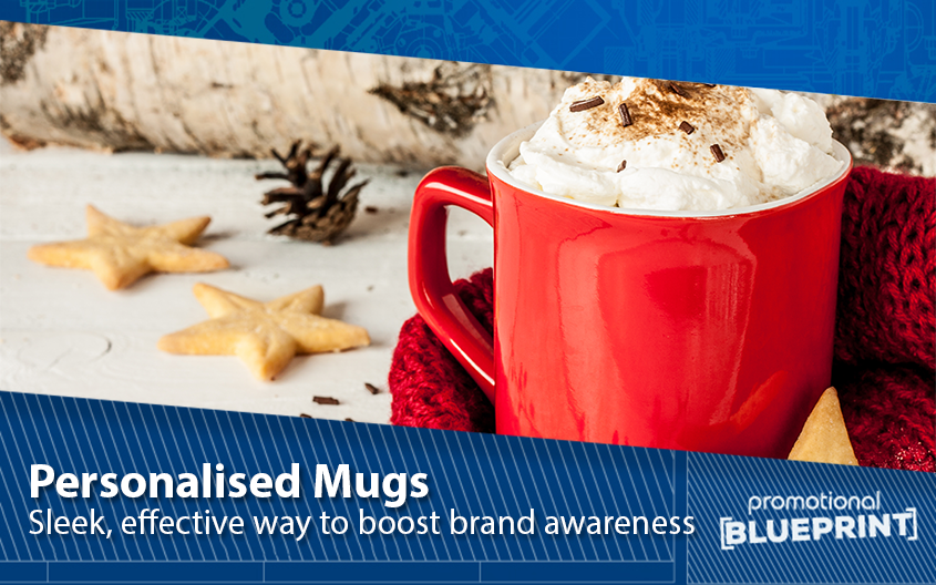 Personalised Mugs – Sleek and Effective Way to Boost Brand Awareness