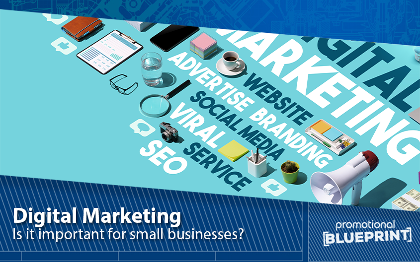 Digital Marketing for Small Business: Is it Important?