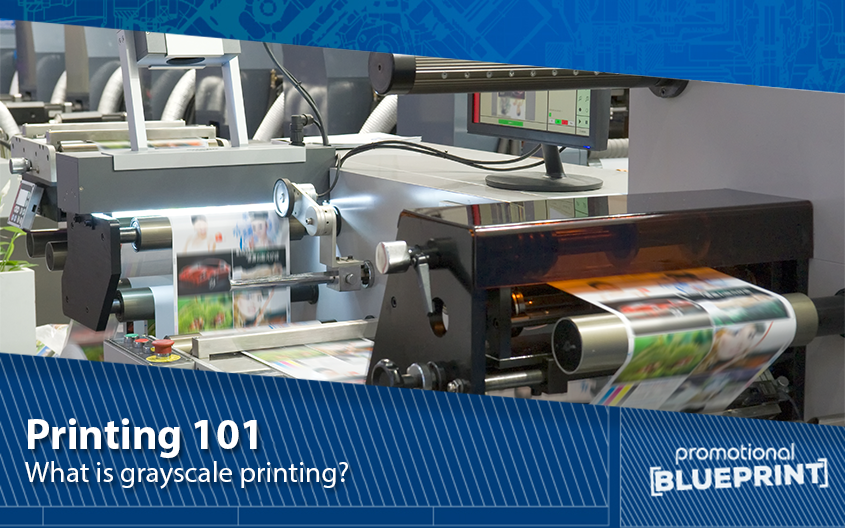 Printing 101: What is Grayscale Printing?