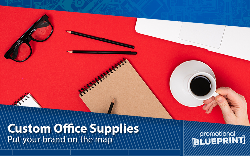 Put Your Brand on the Map With Custom Office Supplies