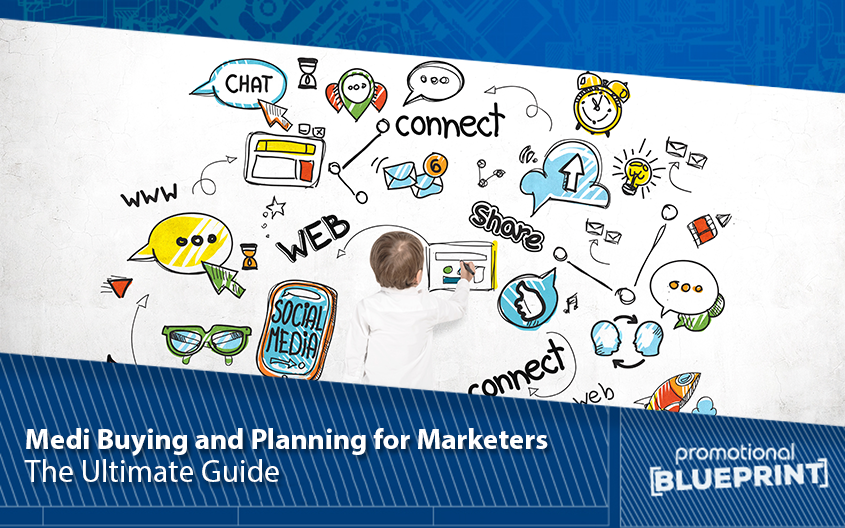 The Ultimate Guide to Media Buying and Planning for Marketers