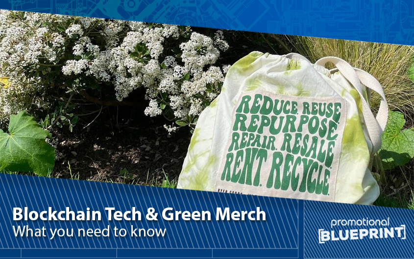 Blockchain Tech and Green Merch — What You Need to Know
