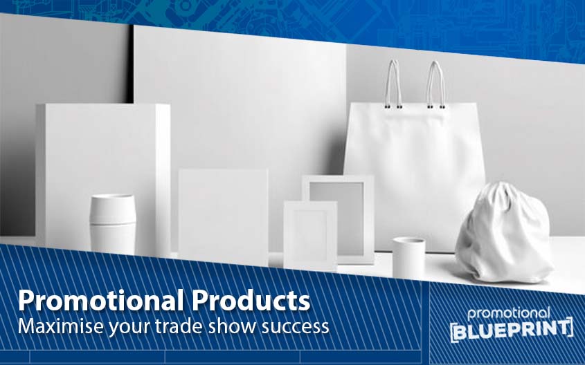 Maximise Your Trade Show Success With Promotional Products