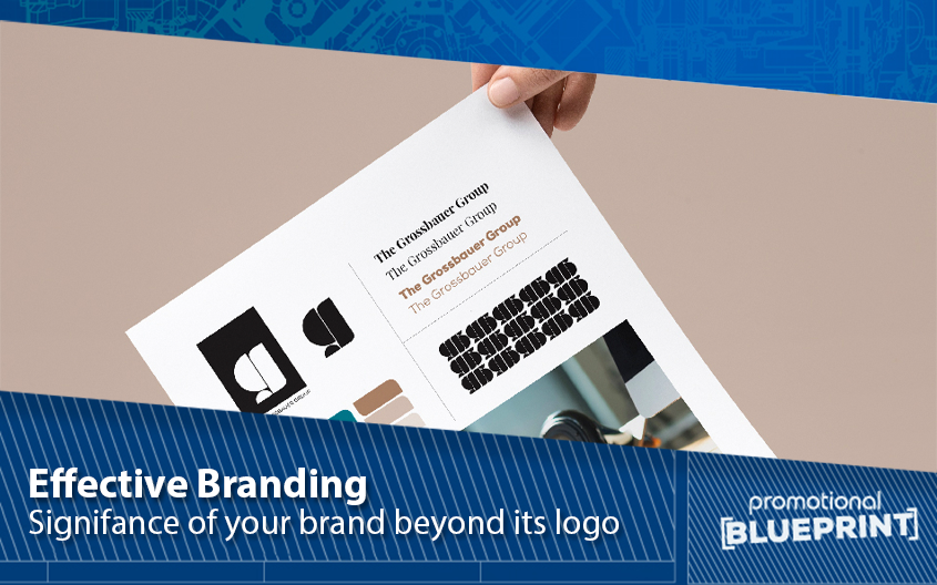 Effective Branding: The Significance of Your Company’s Brand Beyond Its Logo