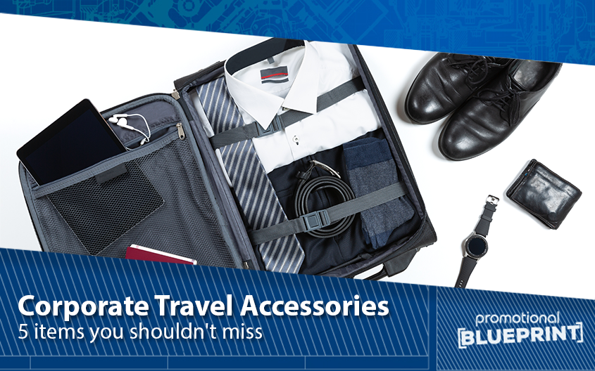 Corporate Travel Accessories: 5 Items You Shouldn't Miss
